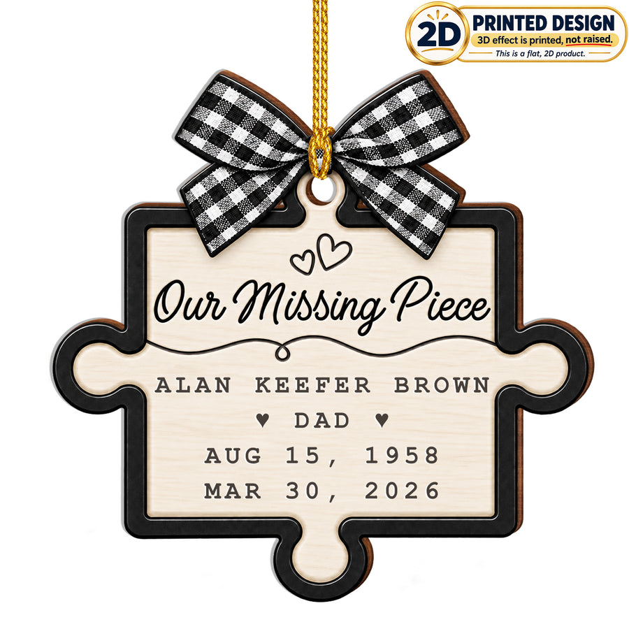 Always Our Missing Piece - Custom Wood Ornament - CWO_MEM1