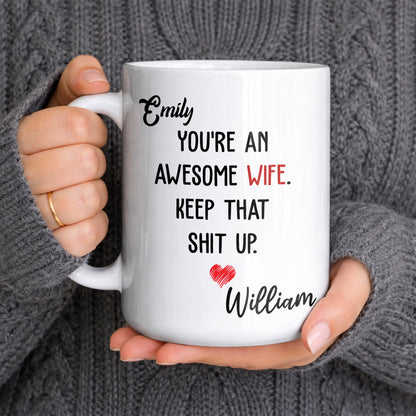 You’re An Awesome Wife - Personalized White Mug - INK_0051