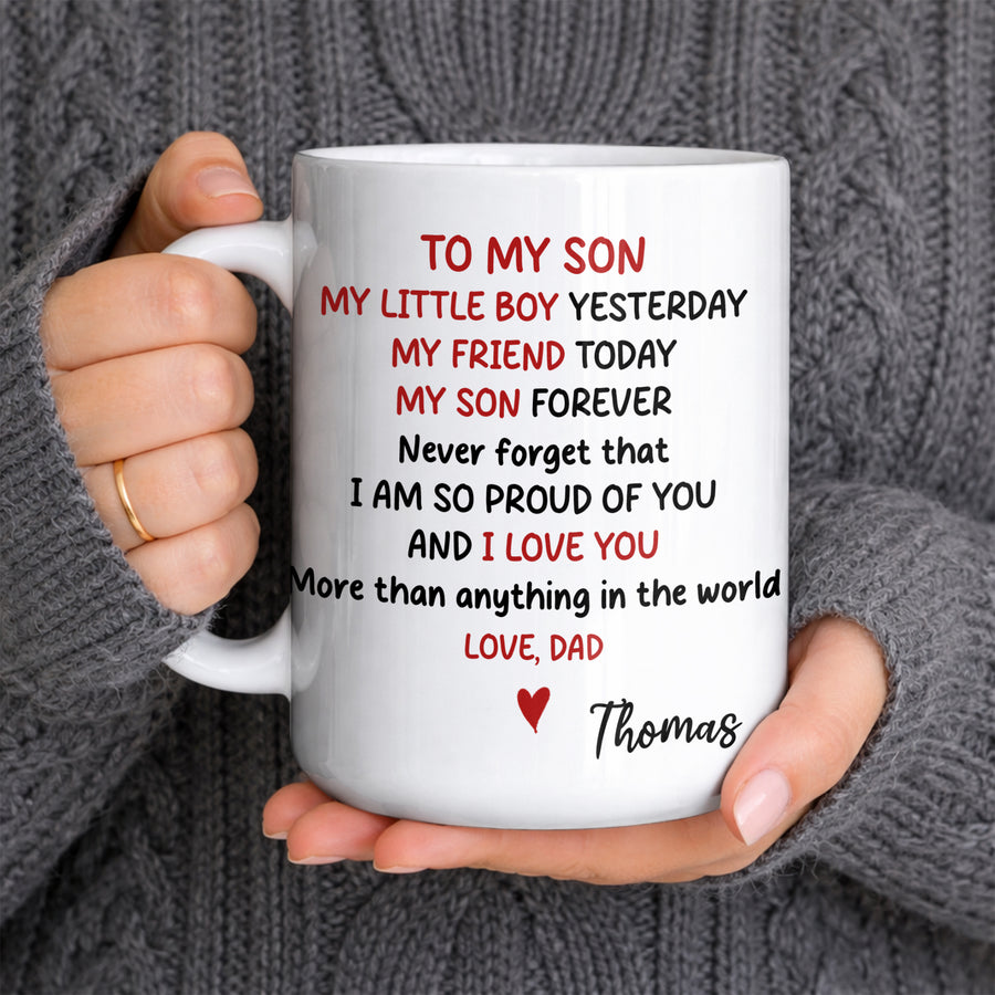 To My Son – Personalized Custom Name Mug - Personalized White Mug - MUG_SON1 - MK 2 Y