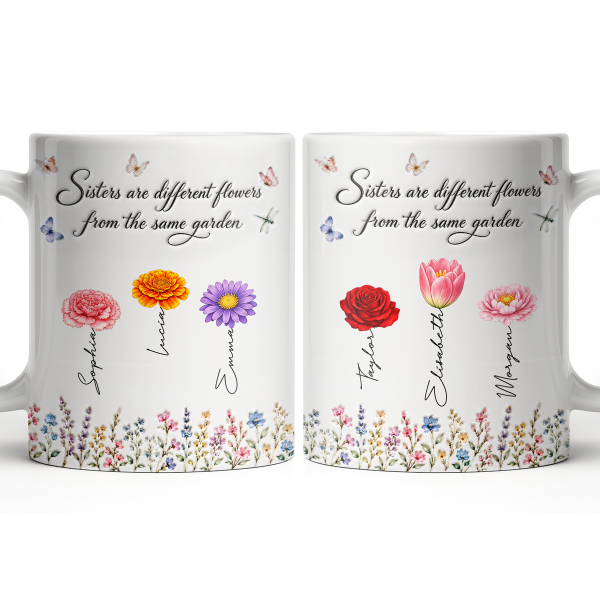 Sisters Different Flowers Garden Bond - Personalized White Mug - MUG_BTE1 3