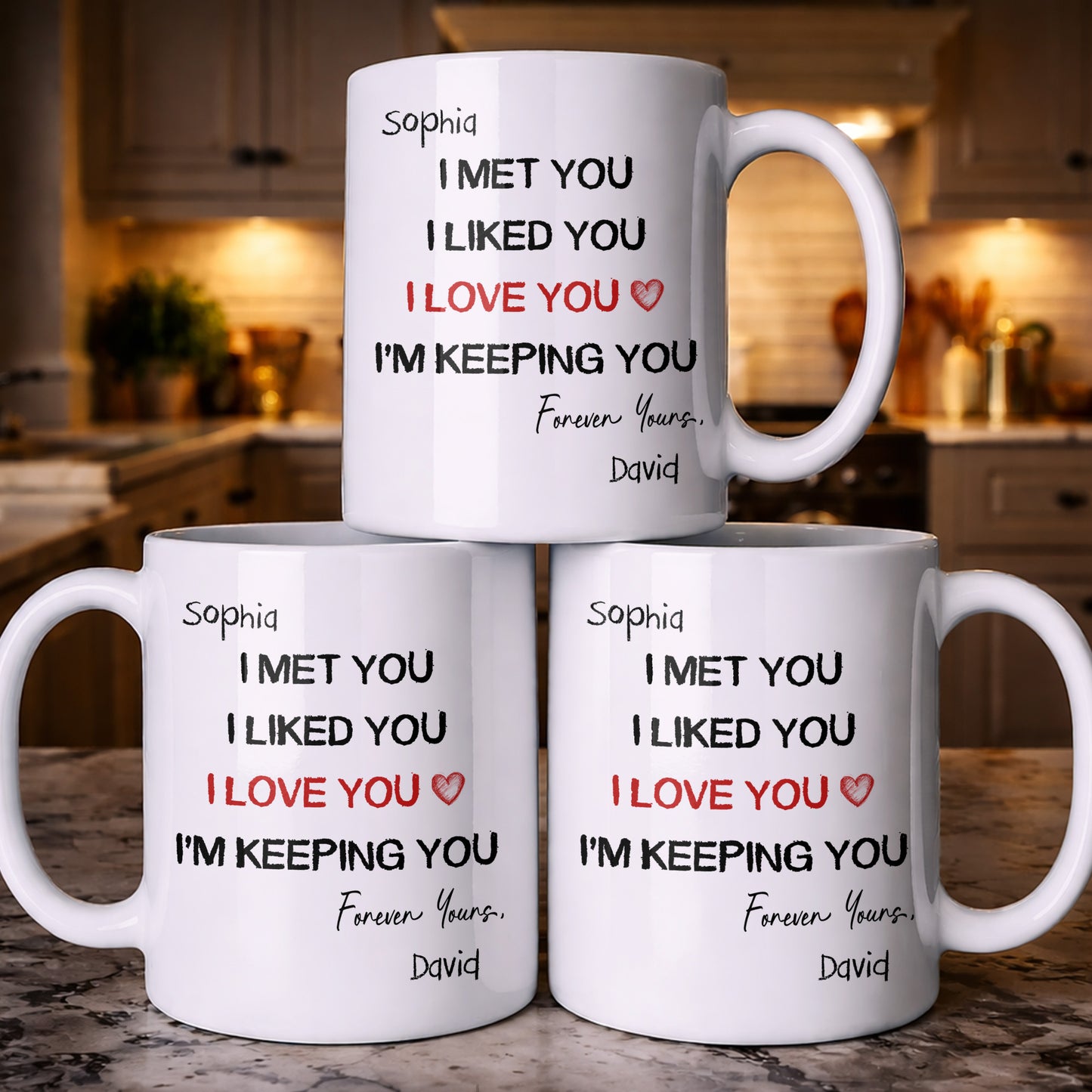 I Met You I Liked You I Love You - Personalized White Mug - INK_0053