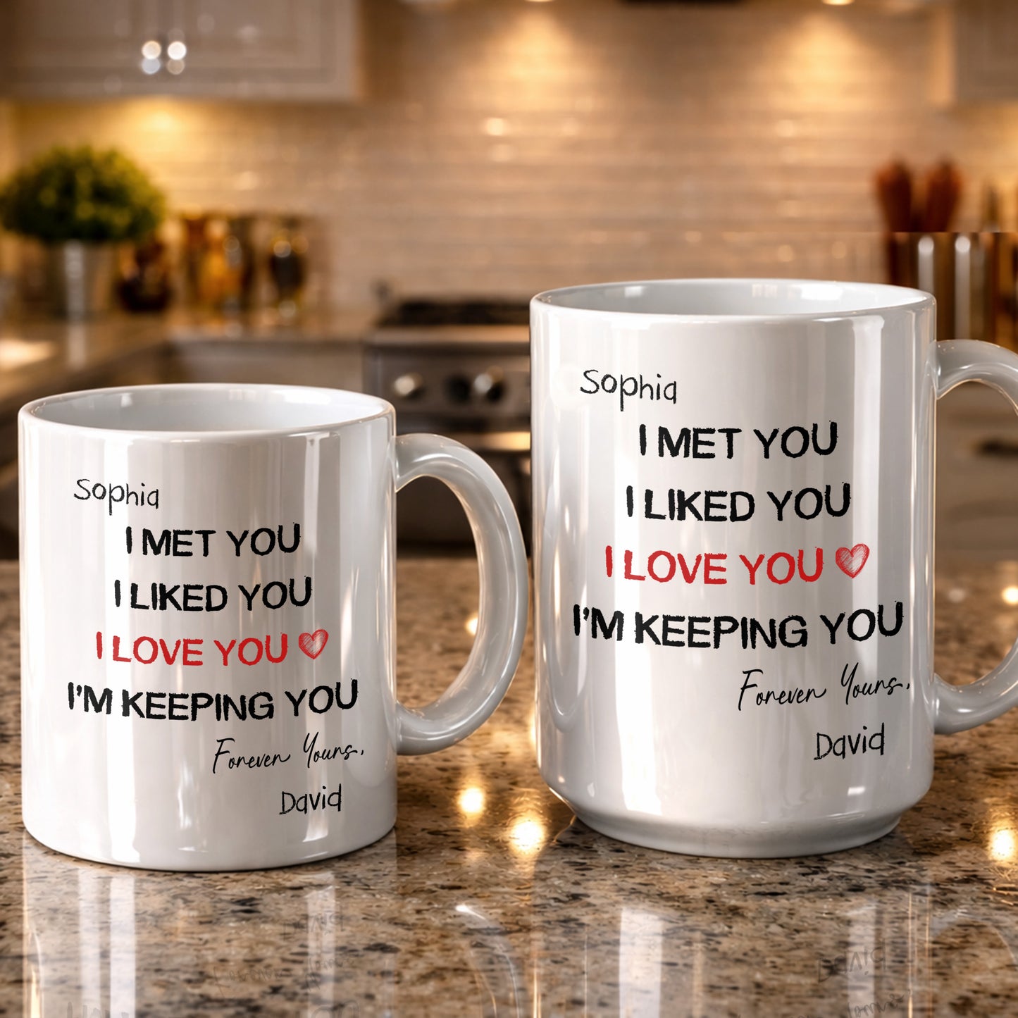 I Met You I Liked You I Love You - Personalized White Mug - INK_0053