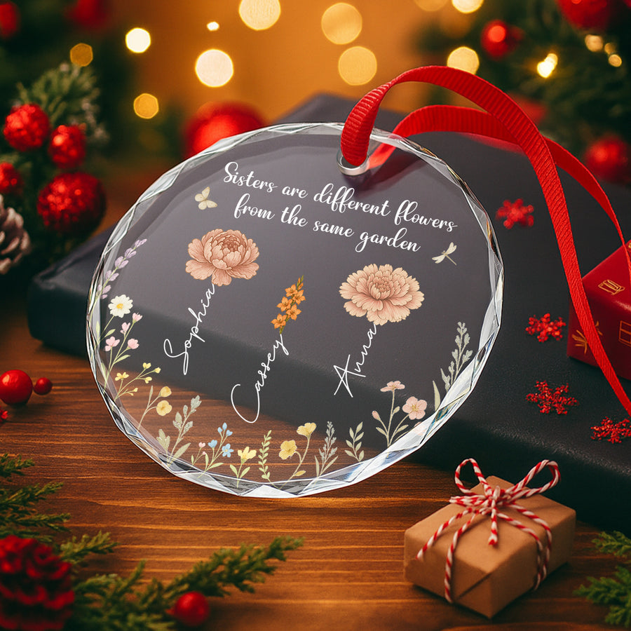 Sisters Are Different Flowers From The Same Garden - Custom Personalized Glass Ornament - INK_2
